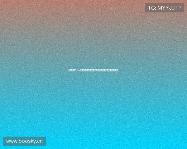 黑白体育NBA直播吧全面解析球赛动态即时比分精彩回放和独家评论